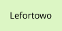 Lefortowo